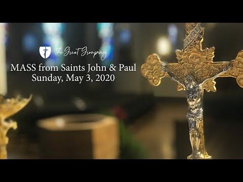 Mass on Sunday, May 3, 2020