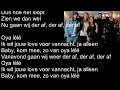 Der af (Oya lélé) - Kriss Kross Amsterdam, Donnie & Roxanne Hazes