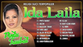 Download lagu RELIGI SUCI TERPOPULER IDA LAILA - Pintu Taubat, Adzan, Balasan Tuhan mp3