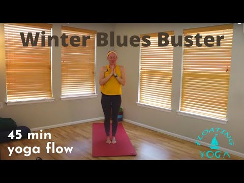45 Minute Yoga Class - Winter Blues Buster
