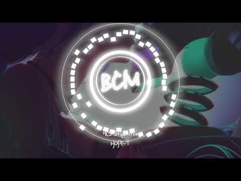 HOPE T - NCS Style Mix,029 Mafia   GOD DAMN