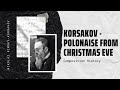 Korsakov - Polonaise from Christmas Eve