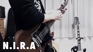 【Guitar】N.I.R.A / THE ORAL CIGARETTES ギター弾いてみた【Cover】