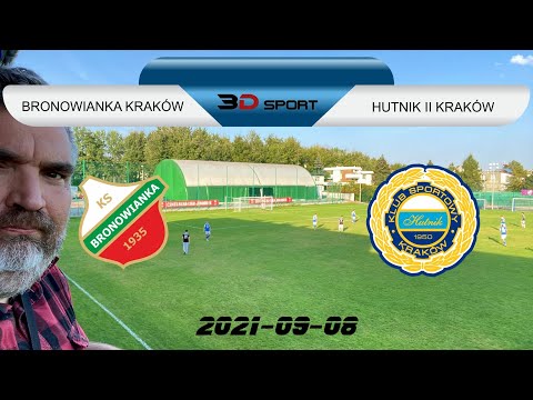 PP: Bronowianka Kraków - Hutnik II Kraków [skrót]. 2021-09-08