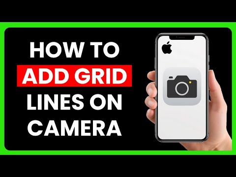 How to Add Grid Lines on iPhone Camera