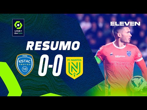 Troyes 0-0 Nantes (L1 2022/23)