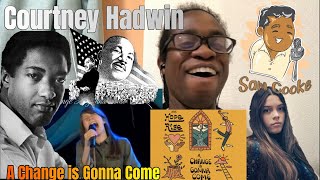 Reactions: Courtney Hadwin A Change Is Gonna Come Sam Cooke Cover