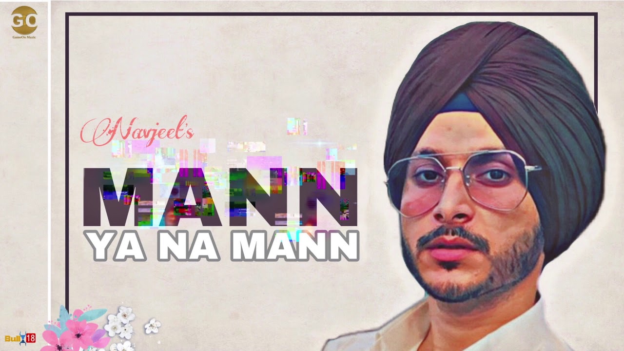 Mann Ya Na Mann Lyrics  | Mann Ya Na Mann | Navjeet | Navjeet | Jaymeet