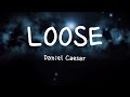Daniel Caesar Loose Lyrics