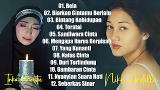 Download lagu 12 Lagu Nike Ardilla Dan Inka Christie( lagu lawas )#NiKe#aRdIlA#InKa#cHrIsTiE |Rela-inka christie mp3