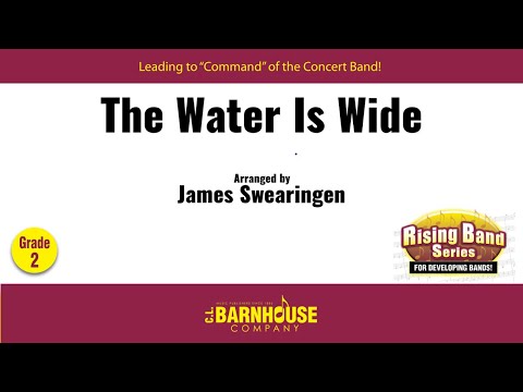 The Water is Wide - James Swearingen (with Score)