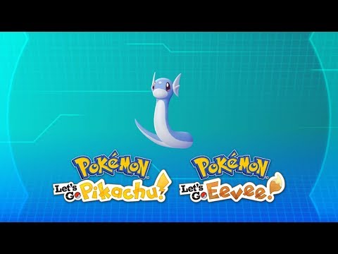 Come catturare DRATINI in Pokémon: Let's Go, Pikachu! & Eevee!