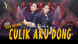 Download lagu Yeni Inka - Ayo Sayang Culik Aku Dong ( Music Yi Production) mp3 Download lagu Yeni Inka - Ayo Sayang Culik Aku Dong ( Music Yi Production) mp3