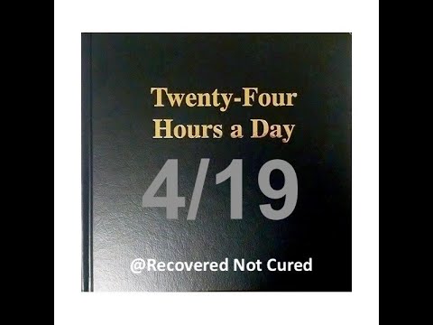 Twenty-Four Hours A Day Book Daily Reading – April 19 - A.A. - Serenity Prayer & Meditation