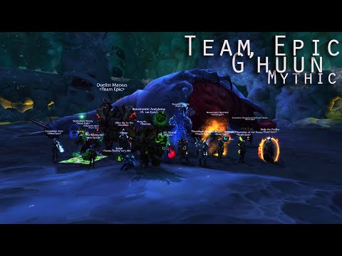 Team Epic - Mythic G'huun Resto Shaman PoV