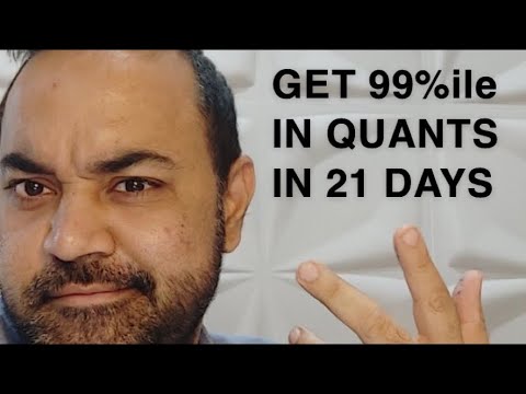 Get 99 Percentile In Quants In 21 Days