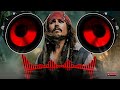 Pirates Of The Caribbean Trap Remix BASS BOOSTED