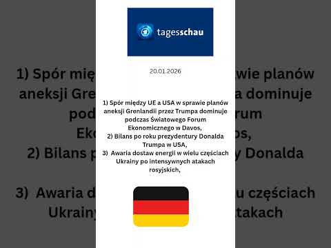 Niemiecki dziennik telewizyjny @tagesschau 20 stycznia
