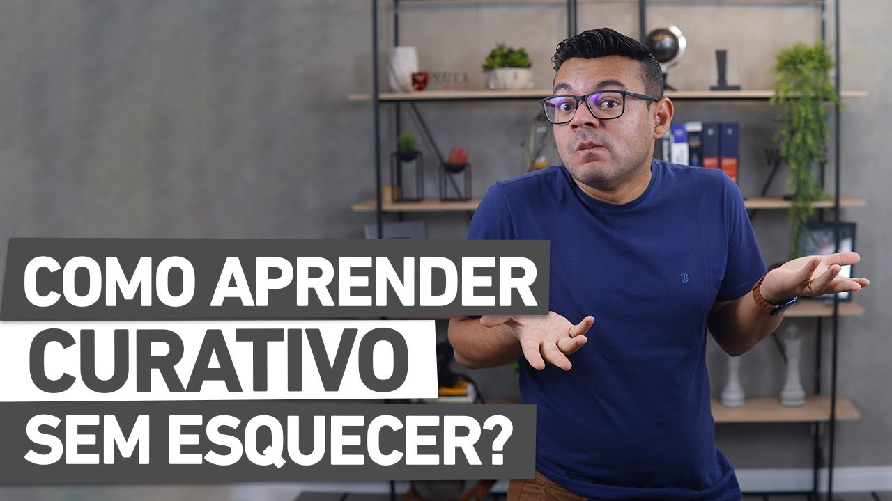 CURATIVO DE FORMA DEFINITIVA | Aprender e não esquecer