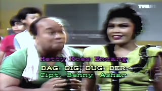 Download lagu Hetty Koes Endang & Darto Helm - Dag Dig Dug Der ( Original / ARS TVRI 1987) mp3