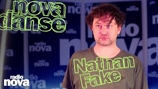 Nathan Fake (DJ Set) | Nova Danse
