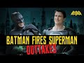 OUTTAKES - BATMAN FIRES SUPERMAN | BAT-CANNED