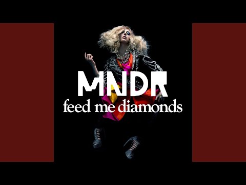 Feed Me Diamonds (Jillionaire & Phat Deuce Remix)