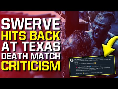 Swerve Strickland HITS BACK At AEW Texas Death Match Criticism | New WWE Signing Revealed?