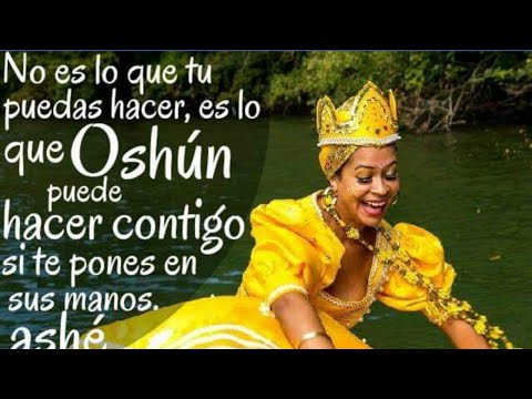 HERMOSO CANTO A OSHUN PARA ENDULZARLA 😍