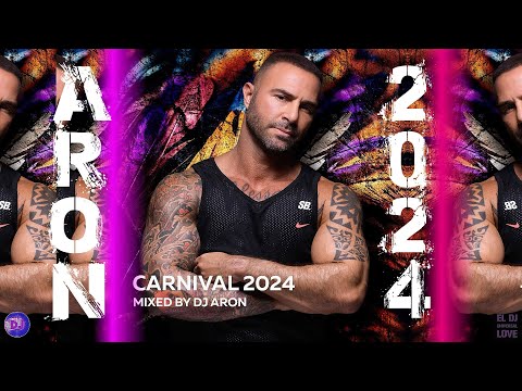 CARNIVAL 2024 - DJ ARON
