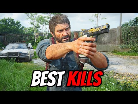 The Last of Us Part 1 ● Aggressive Gameplay Best Kills