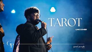 Download lagu TAROT - FEAST Live Cover | Good People Music mp3
