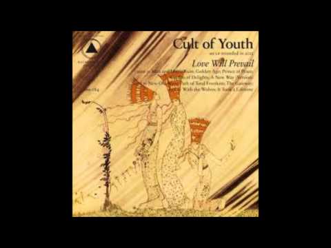 Cult of Youth - Man and Man's Ruin