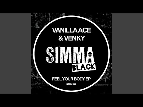 Feel Your Body (Original Mix)