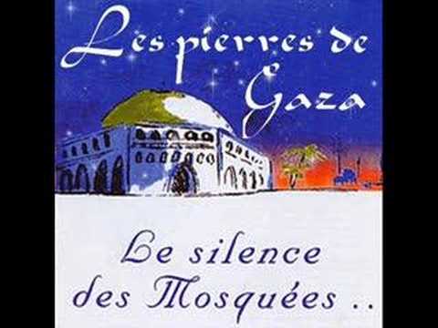 ۞...Les pierres de Gaza - Le Silence des Mosquées...۞