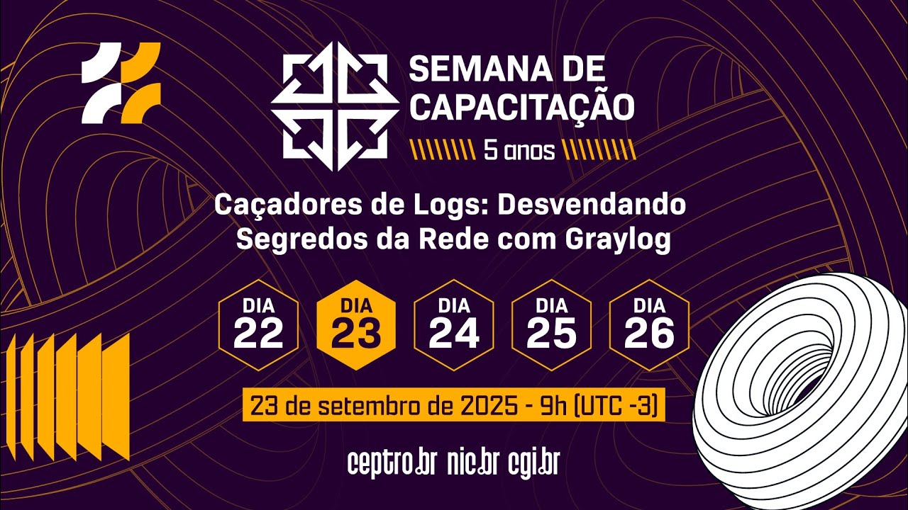 [SemanaCap 11] Caçadores de Logs: Desvendando Segredos da Rede com Graylog