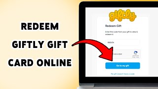 How To Redeem Giftly Gift Card Online 2025 | Use Your Giftly Card