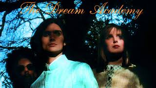 Dream Academy - In Places On The Run