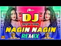 Nagin Nagin Dj Remix Hindi New Dj Song 2025 Nagin Dj Song Main Nagin Nagin Remix Dj Gana