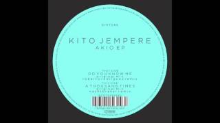 Kito Jempere - A Thousand Times (Nachtbraker Remix)