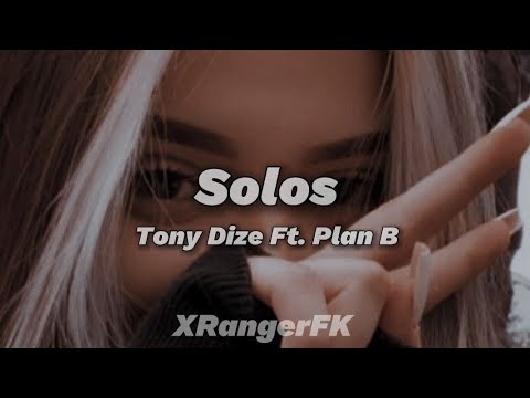 Solos - Tony Dize Ft. Plan B { Letra }
