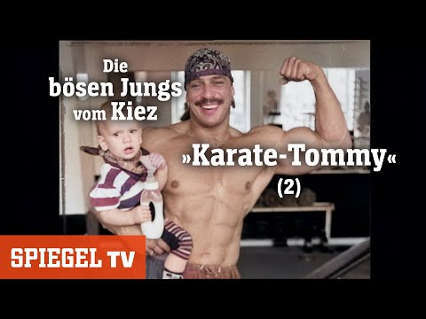 Die bösen Jungs vom Kiez (2): Thomas Born - »Karate-Tommy« | SPIEGEL TV