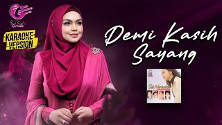 Karaoke MV - Siti Nurhaliza - Demi Kasih Sayang (Official Video Karaoke) - Karaoke Version