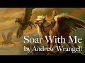 Original Soar With Me By Andrew Wrangell Fantasy Orchestral