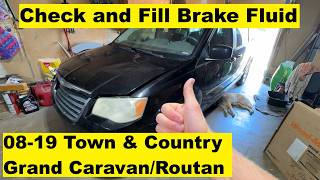 Check and Fill Brake Fluid Chrysler Town and Country Dodge Grand Caravan 2008-2019