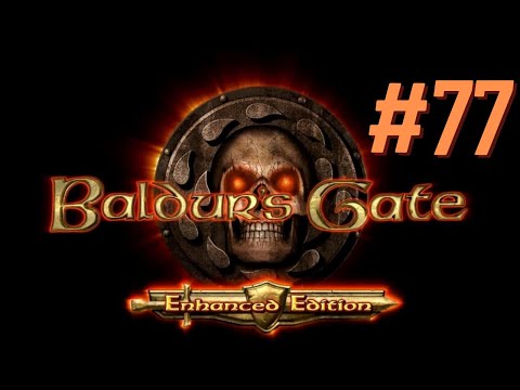 Baldur's Gate: Enhanced Edition - 77 Sarevok - Complete Walkthrough