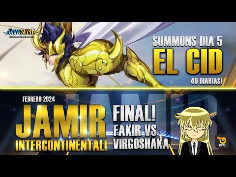 🐐DÍA 5 POR EL CID!!🐐 - 🏆JAMIR INTER FEBRERO 2024 - FINAL FAKIR VS VIRGOSHAKA!🏆- Saint Seiya KOTZ