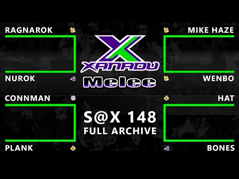 S@X 148 - Full Melee Broadcast Featuring Mike Haze!