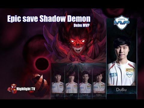 Epic Save Shadow Demon DUBU (MVP)