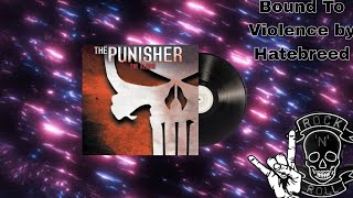 Bound To Violence — by Hatebreed